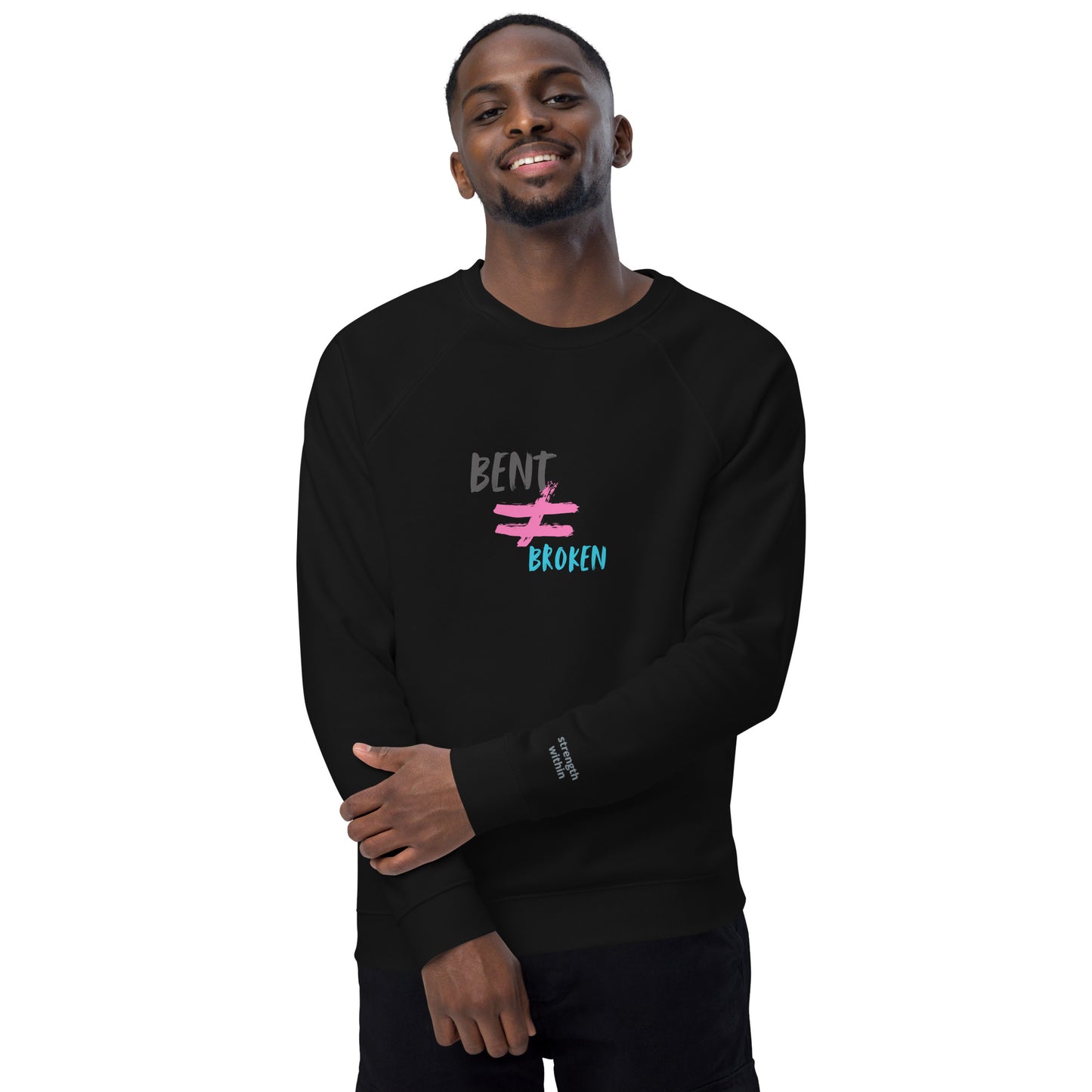 Bent Not Broken Unisex organic raglan sweatshirt