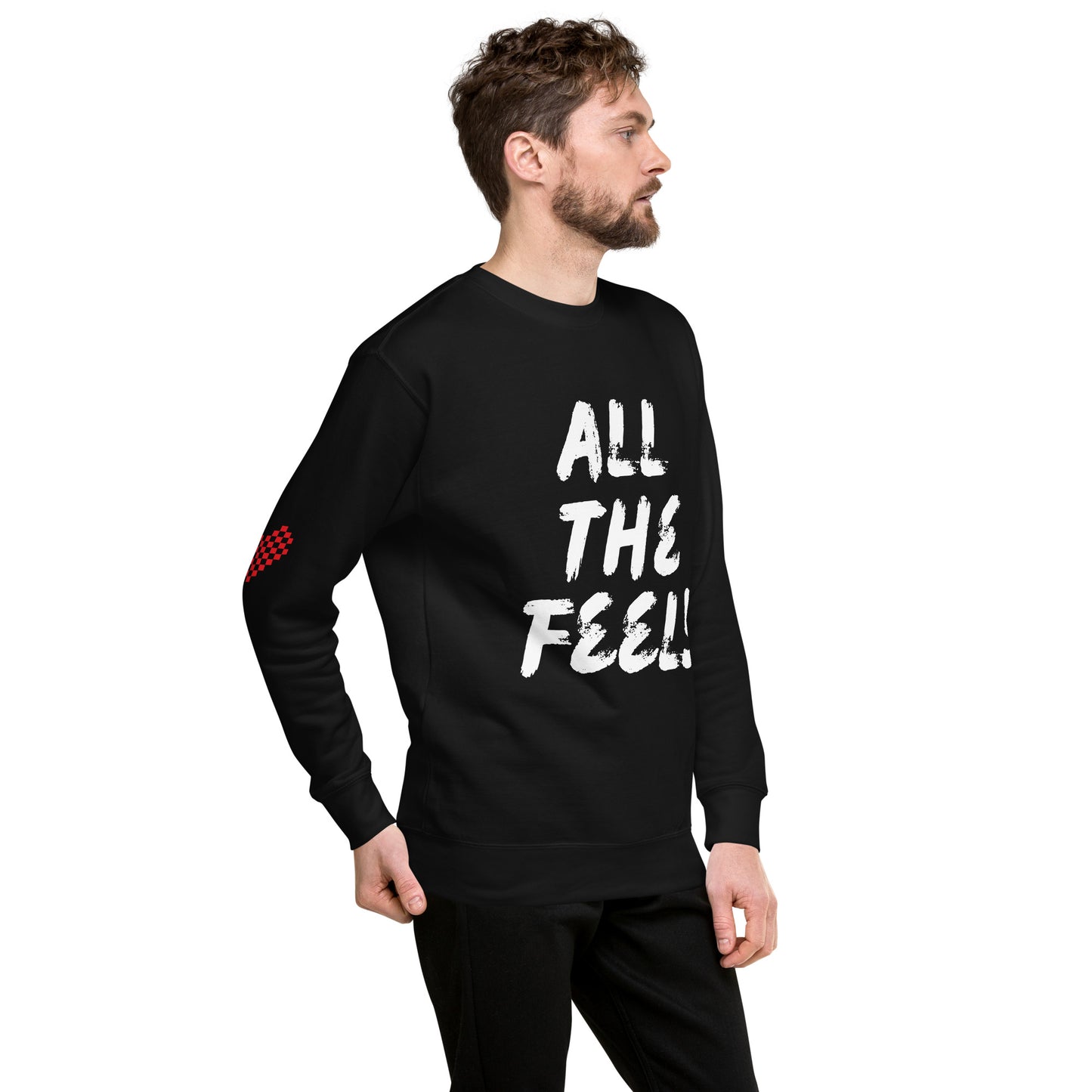 All The Feels Unisex Premium Sweatshirt