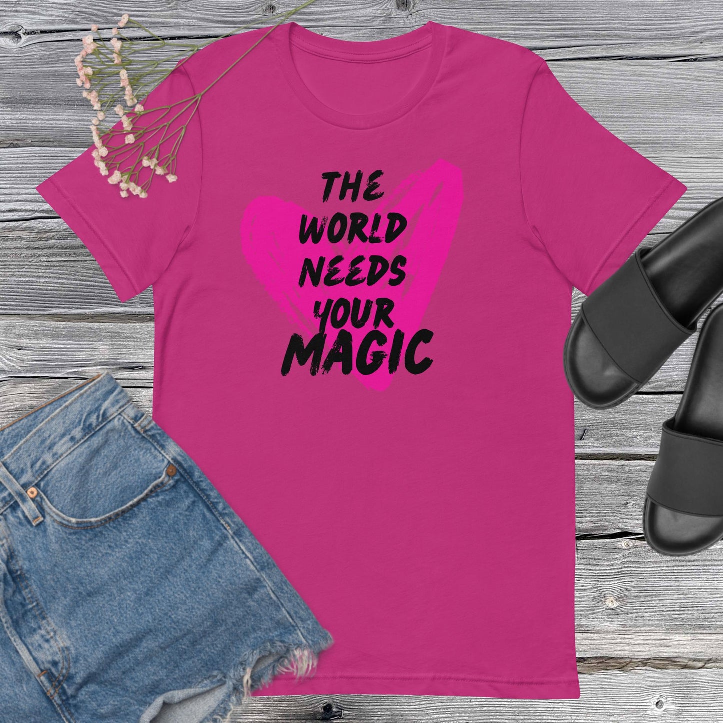 The World Needs Your Magic Unisex t-shirt